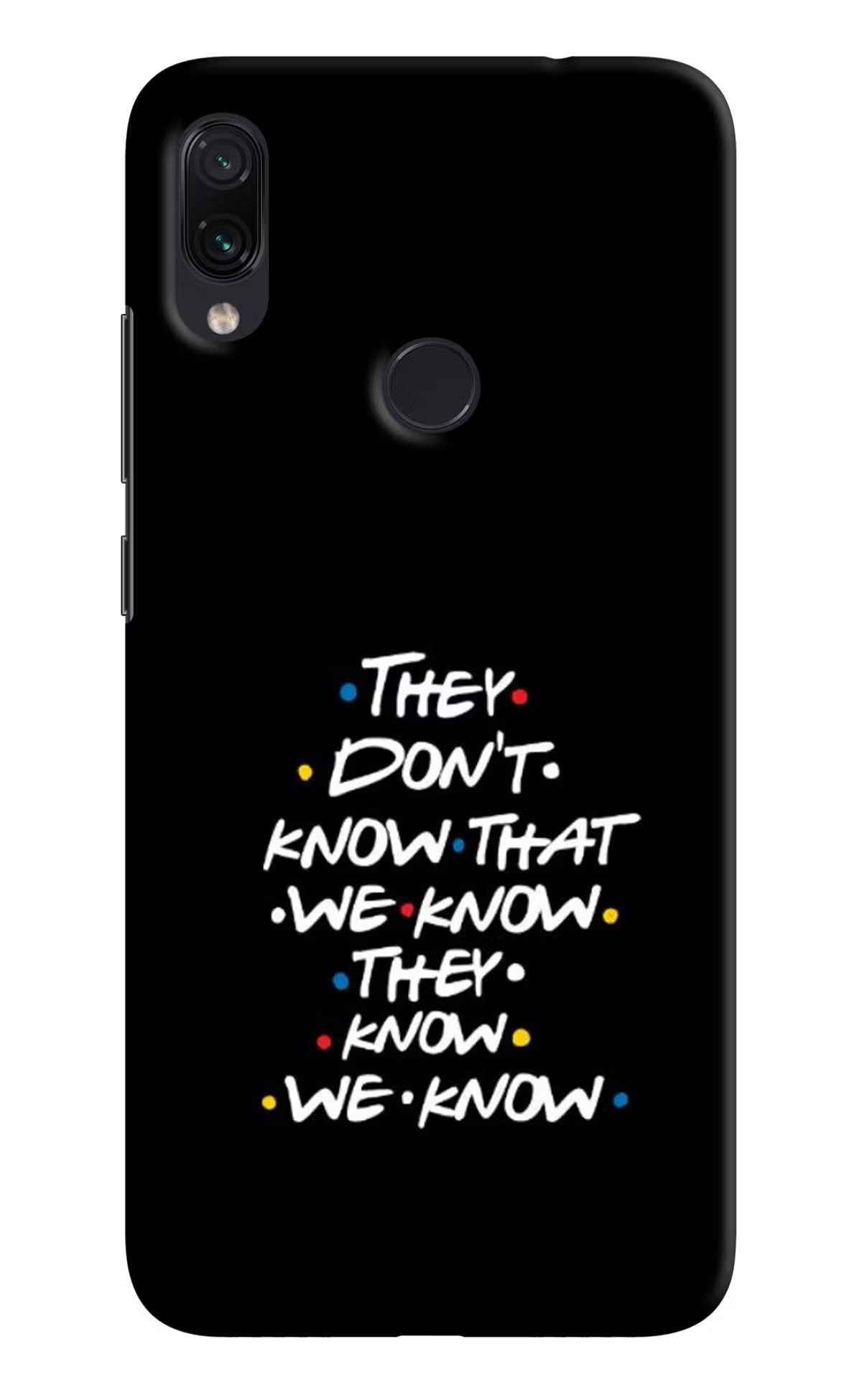 FRIENDS Dialogue Redmi Note 7S Hard Case Back Cover by Casekaro
