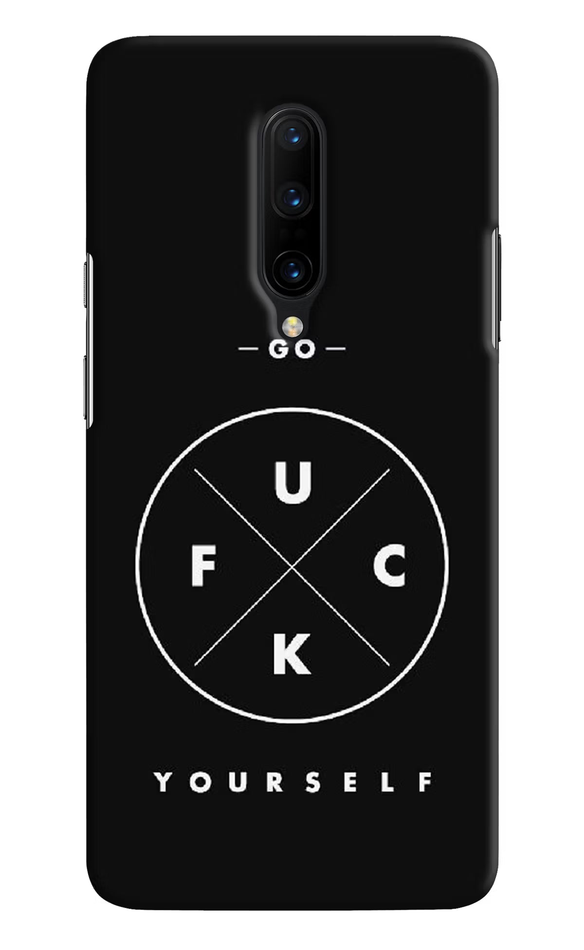 Go Fuck Yourself Oneplus 7 Pro Hard Case Back Cover by Casekaro
