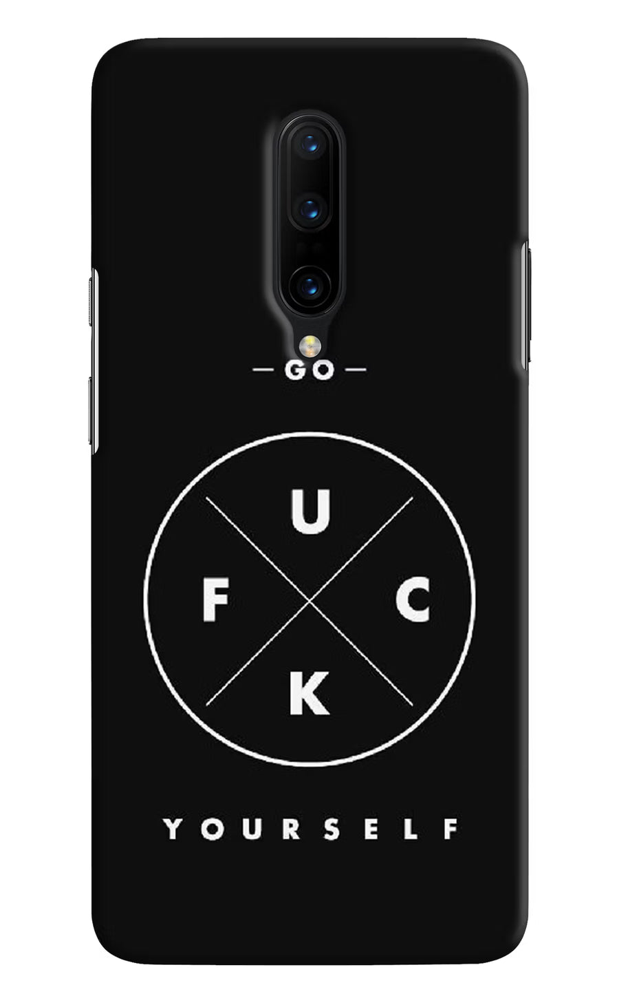 Go Fuck Yourself Oneplus 7 Pro Back Cover, Hard case