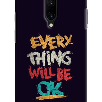 Everything Will Be Ok Oneplus 7 Pro Hard Case Back Cover by Casekaro