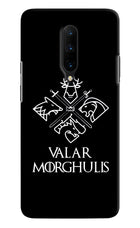 Valar Morghulis | Game Of Thrones Oneplus 7 Pro Hard Case Back Cover by Casekaro