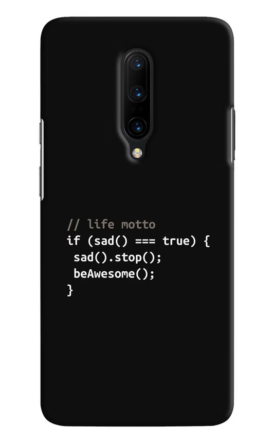 Life Motto Code Oneplus 7 Pro Hard Case Back Cover by Casekaro
