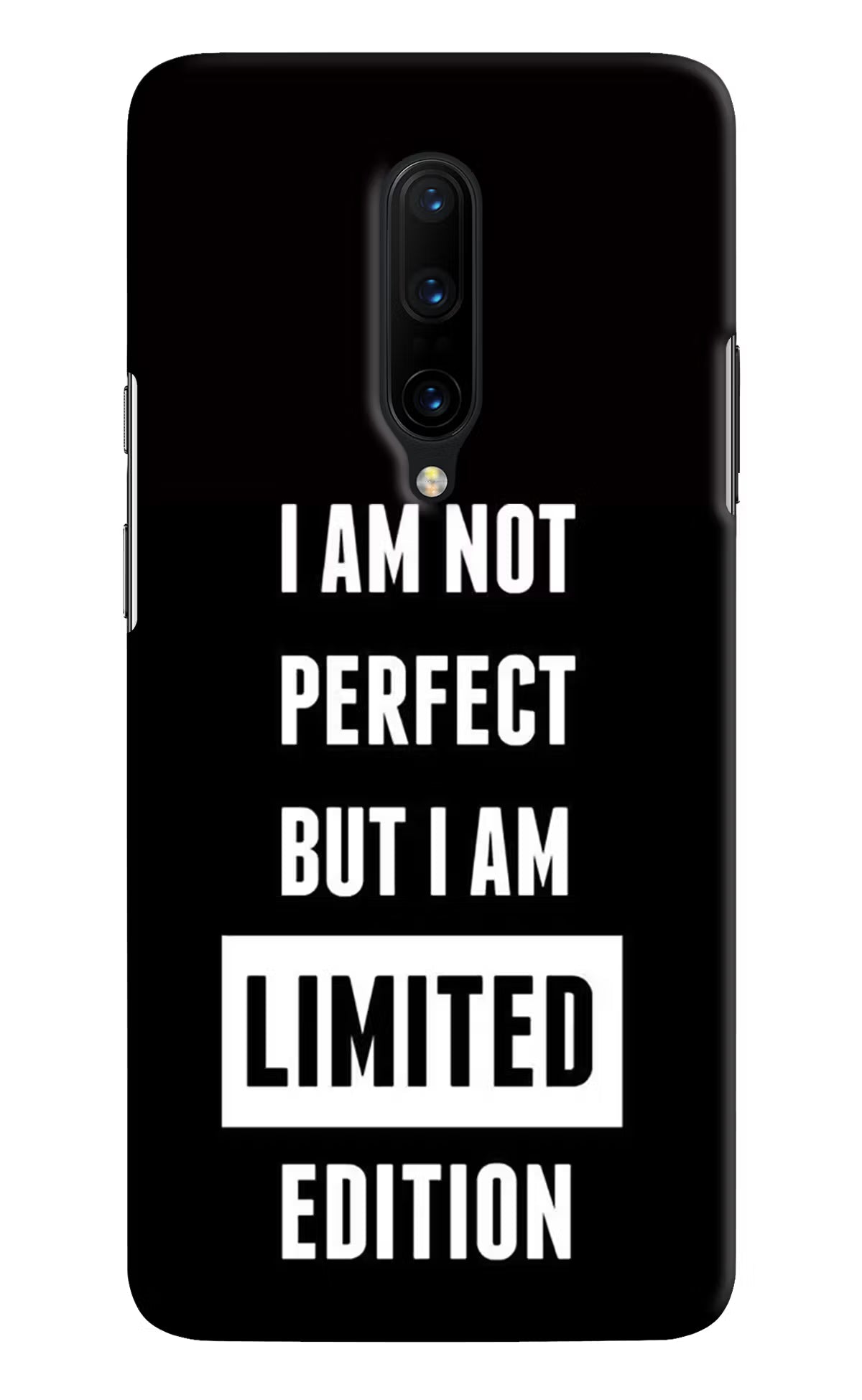 I Am Not Perfect But I Am Limited Edition Oneplus 7 Pro Hard Case Back Cover by Casekaro