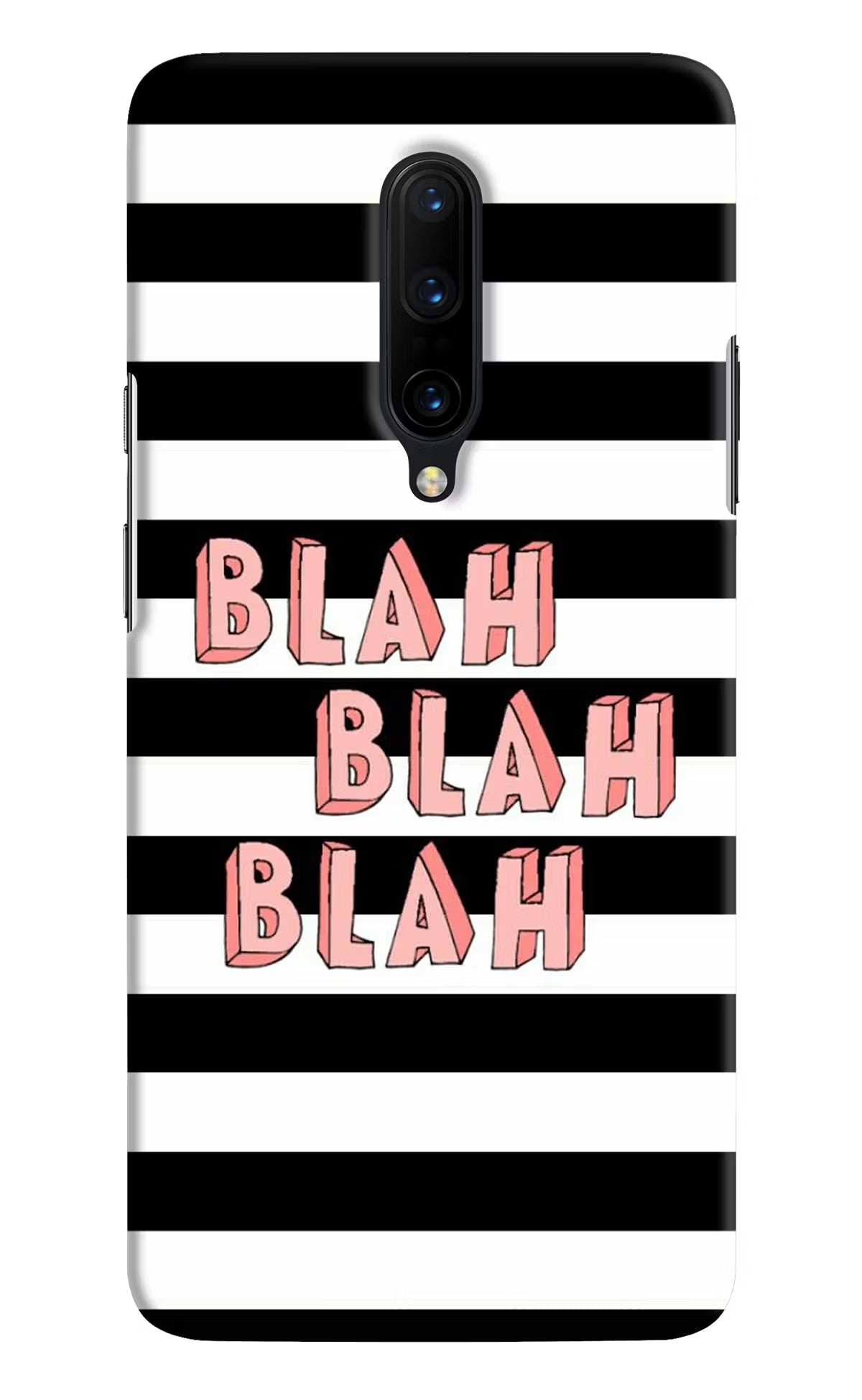 Blah Blah Blah Oneplus 7 Pro Hard Case Back Cover by Casekaro