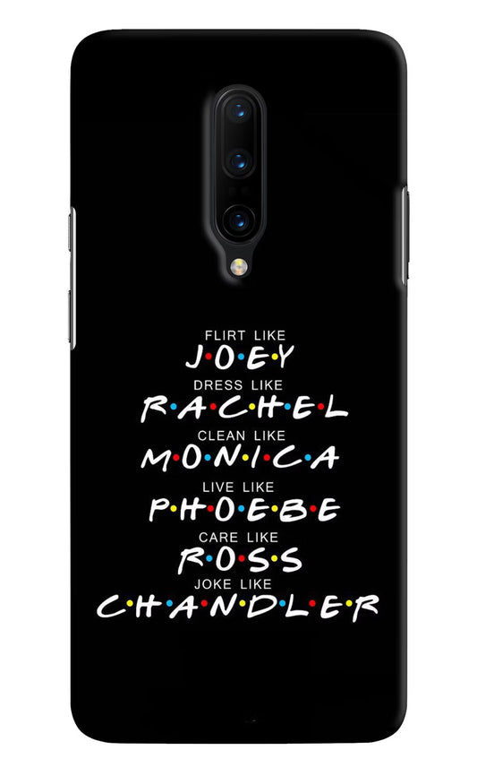 FRIENDS Character Oneplus 7 Pro Hard Case Back Cover by Casekaro