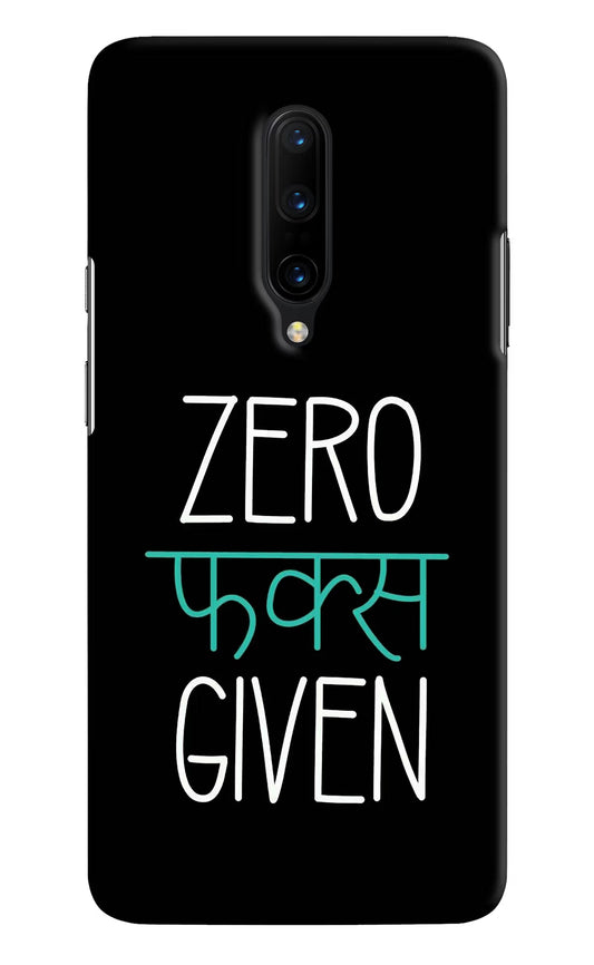 Zero Fucks Given Oneplus 7 Pro Hard Case Back Cover by Casekaro