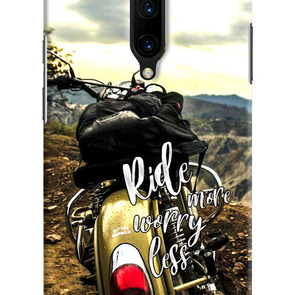 Ride More Worry Less Oneplus 7 Pro Hard Case Back Cover by Casekaro