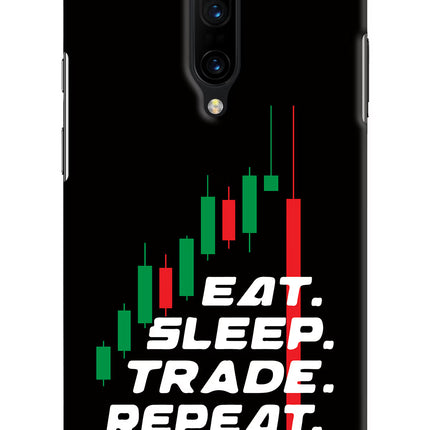Eat Sleep Trade Repeat Oneplus 7 Pro Hard Case Back Cover by Casekaro