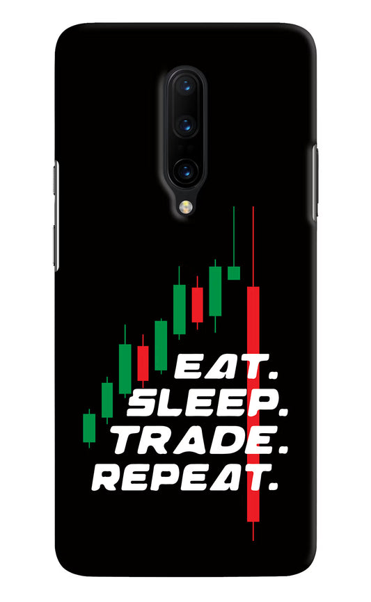 Eat Sleep Trade Repeat Oneplus 7 Pro Hard Case Back Cover by Casekaro
