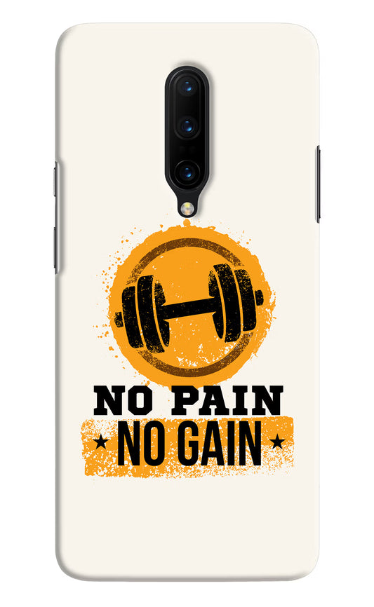 No Pain No Gain Oneplus 7 Pro Hard Case Back Cover by Casekaro