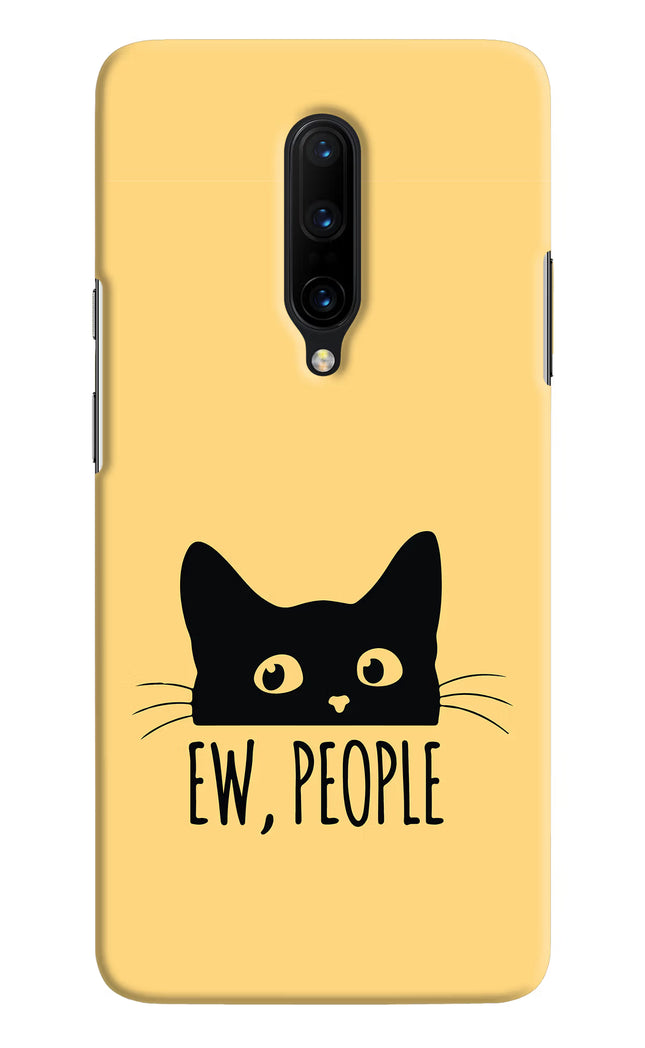 Ew People Catitude Oneplus 7 Pro Hard Case Back Cover by Casekaro