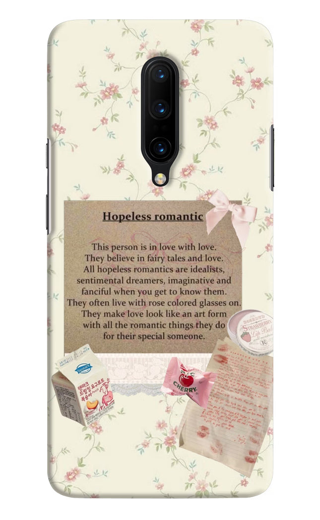Hopeless Romantic Oneplus 7 Pro Hard Case Back Cover by Casekaro