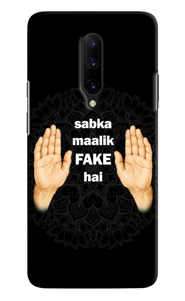 Sabka Malik Fake Oneplus 7 Pro Hard Case Back Cover by Casekaro