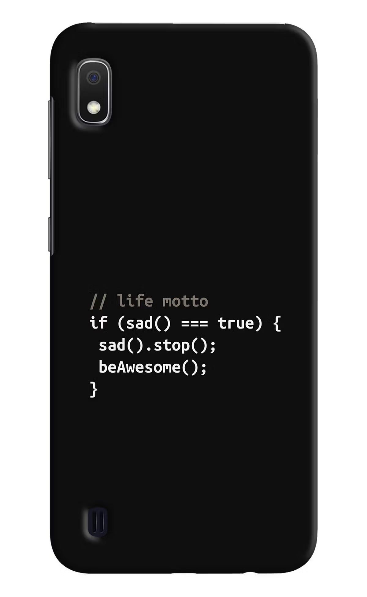 Life Motto Code Samsung A10 Hard Case Back Cover by Casekaro