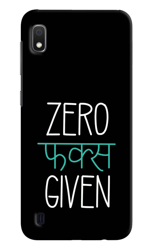 Zero Fucks Given Samsung A10 Hard Case Back Cover by Casekaro