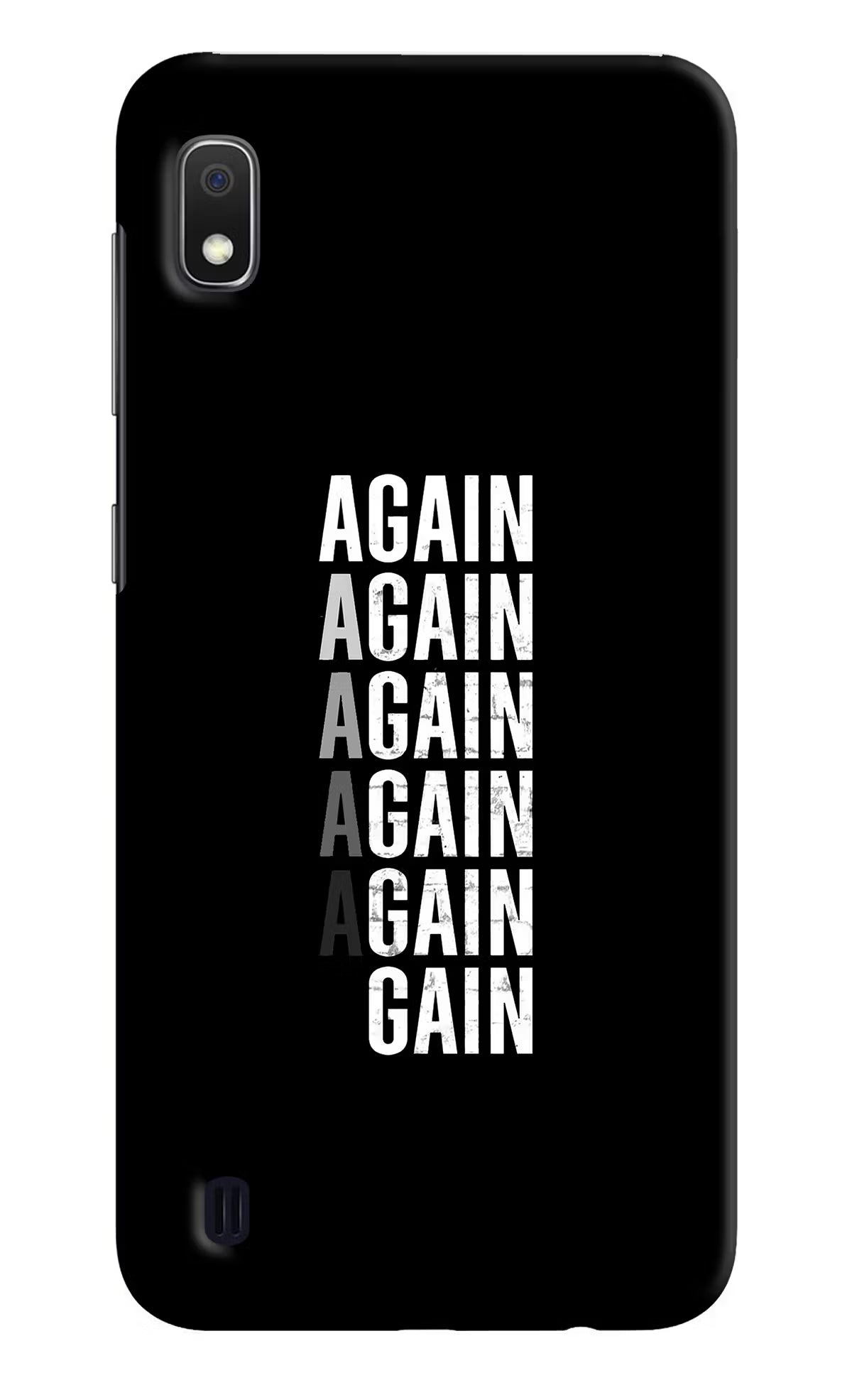 Again Again Gain Samsung A10 Hard Case Back Cover by Casekaro