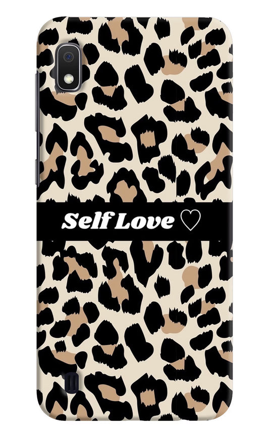 Leopard Print Self Love Samsung A10 Hard Case Back Cover by Casekaro