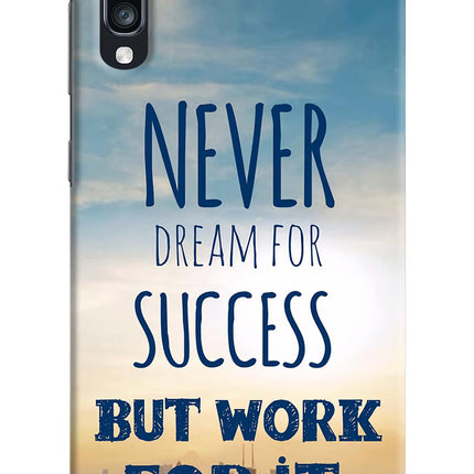 Never Dream For Success But Work For It Samsung A70 Hard Case Back Cover by Casekaro