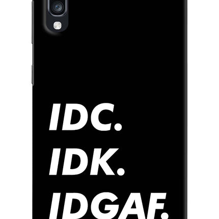Idc Idk Idgaf Samsung A70 Hard Case Back Cover by Casekaro