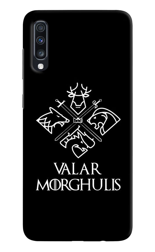 Valar Morghulis | Game Of Thrones Samsung A70 Hard Case Back Cover by Casekaro