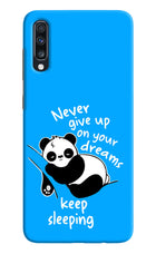 Keep Sleeping Samsung A70 Hard Case Back Cover by Casekaro