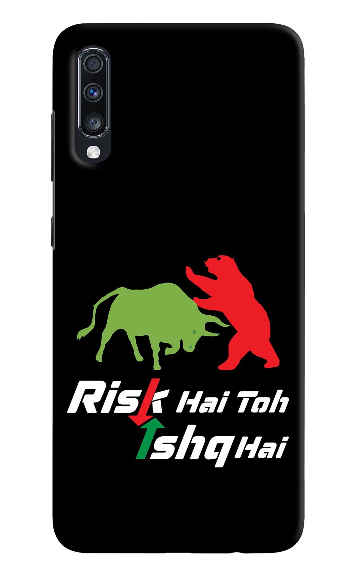 Risk Hai Toh Ishq Hai Samsung A70 Hard Case Back Cover by Casekaro