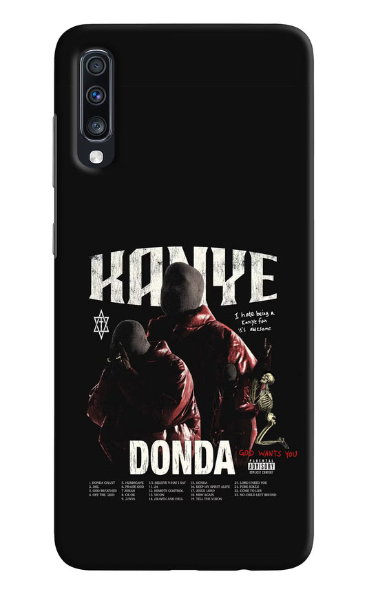 Donda Kanye West Samsung A70 Hard Case Back Cover by Casekaro