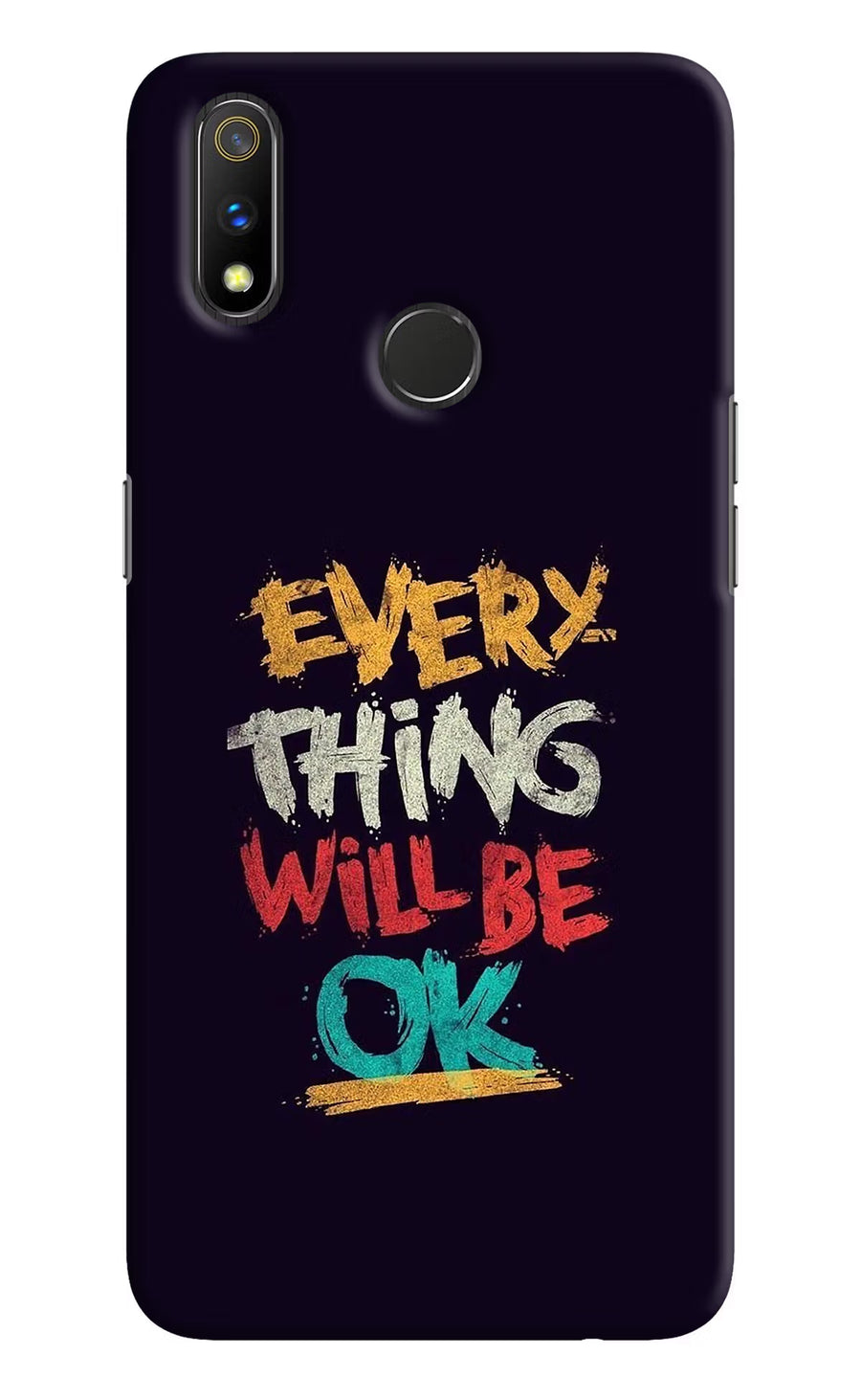 Everything Will Be Ok Realme 3 Pro Back Cover, Hard case