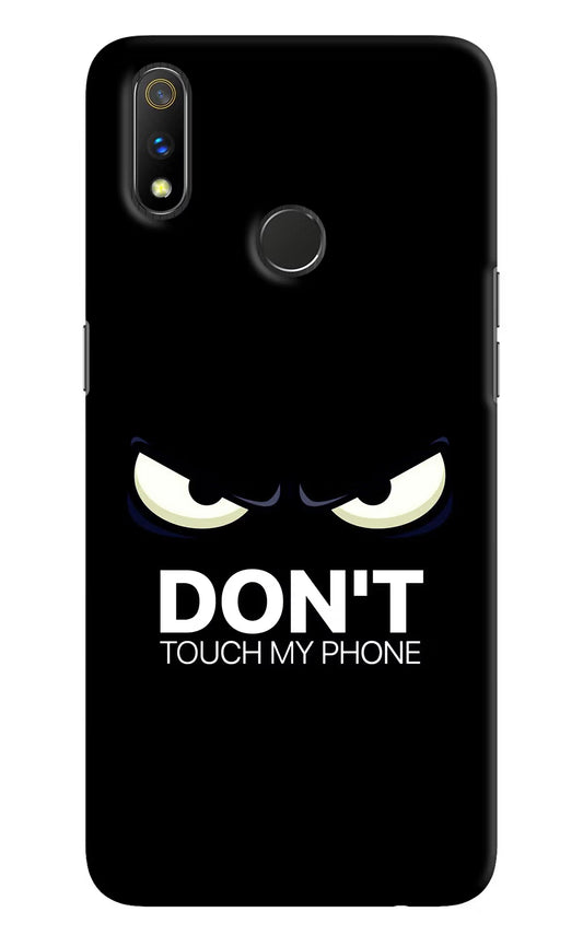 Don'T Touch My Phone Realme 3 Pro Hard Case Back Cover by Casekaro