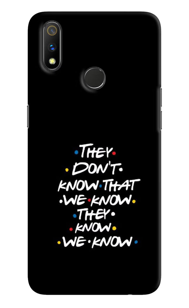 FRIENDS Dialogue Realme 3 Pro Hard Case Back Cover by Casekaro