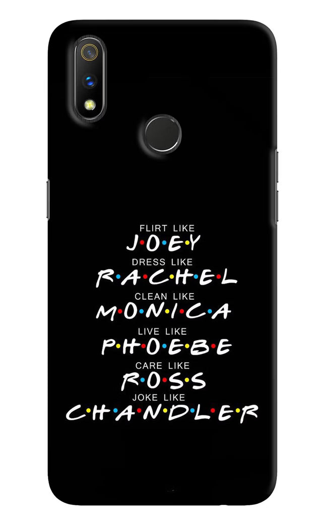 FRIENDS Character Realme 3 Pro Hard Case Back Cover by Casekaro