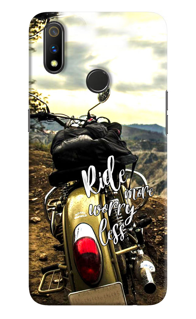 Ride More Worry Less Realme 3 Pro Hard Case Back Cover by Casekaro