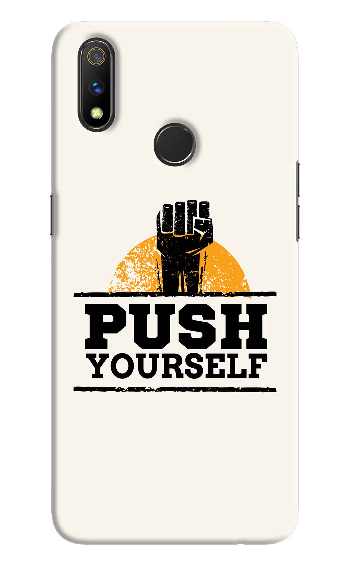 Push Yourself Realme 3 Pro Hard Case Back Cover by Casekaro