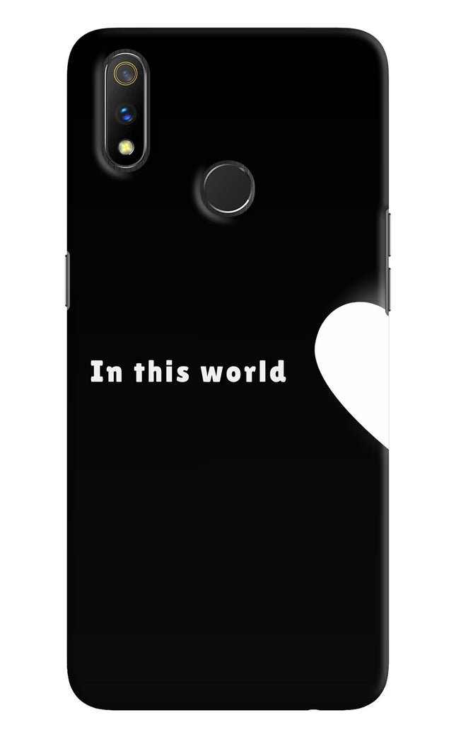 This World Realme 3 Pro Hard Case Back Cover by Casekaro