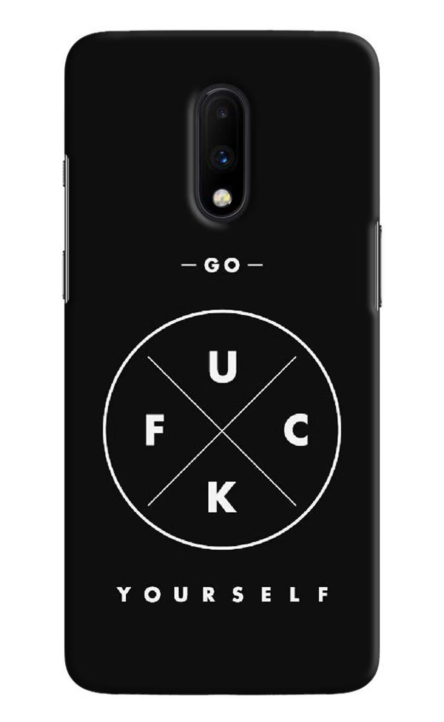 Go Fuck Yourself Oneplus 7 Back Cover, Hard case