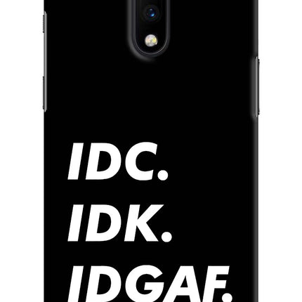 Idc Idk Idgaf Oneplus 7 Hard Case Back Cover by Casekaro
