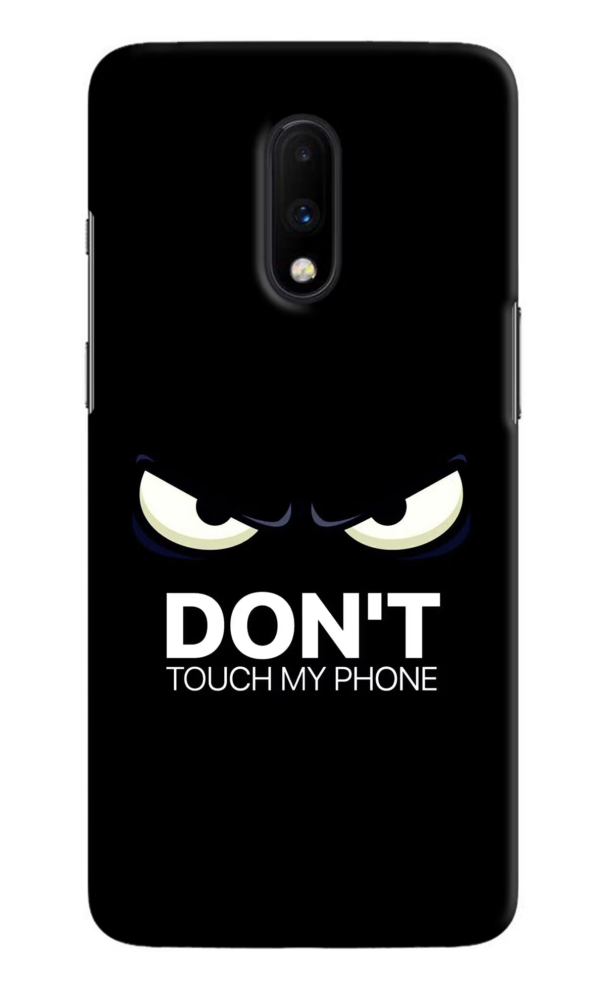 Don'T Touch My Phone Oneplus 7 Hard Case Back Cover by Casekaro