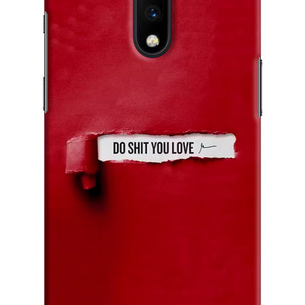 Do Shit You Love Oneplus 7 Hard Case Back Cover by Casekaro