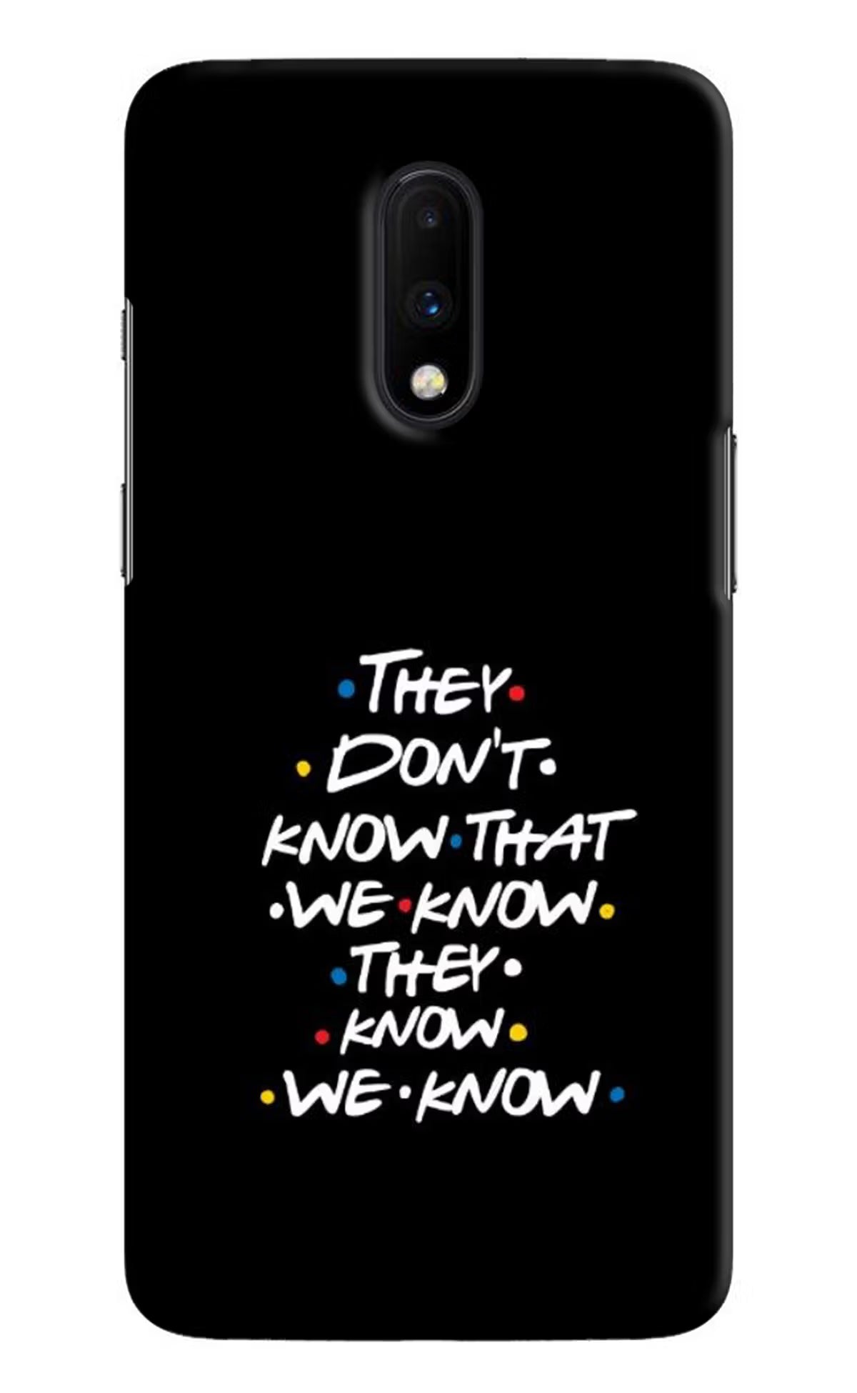 FRIENDS Dialogue Oneplus 7 Hard Case Back Cover by Casekaro