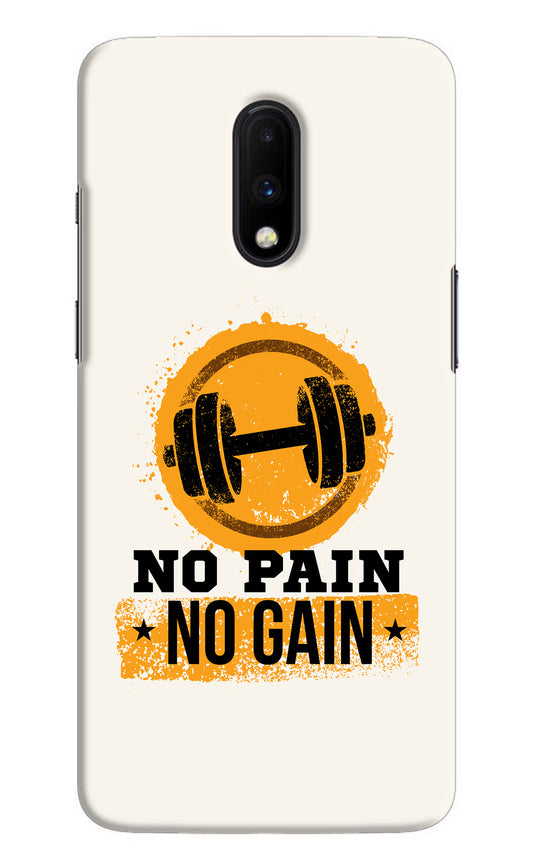 No Pain No Gain Oneplus 7 Hard Case Back Cover by Casekaro