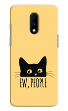 Ew People Catitude Oneplus 7 Hard Case Back Cover by Casekaro