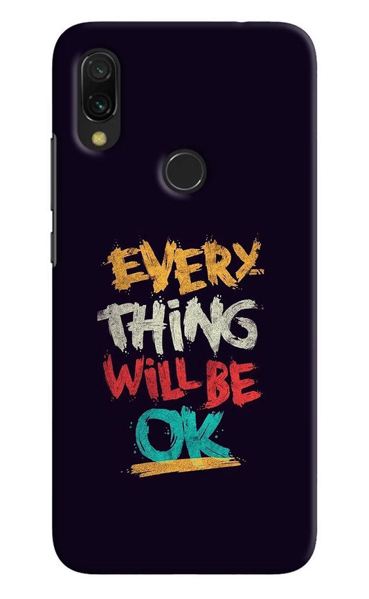 Everything Will Be Ok Redmi 7 Hard Case Back Cover by Casekaro