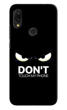 Don'T Touch My Phone Redmi 7 Hard Case Back Cover by Casekaro