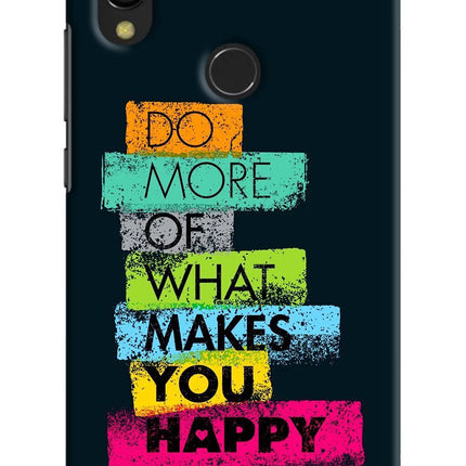Do More Of What Makes You Happy Redmi 7 Hard Case Back Cover by Casekaro