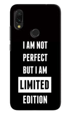 I Am Not Perfect But I Am Limited Edition Redmi 7 Hard Case Back Cover by Casekaro