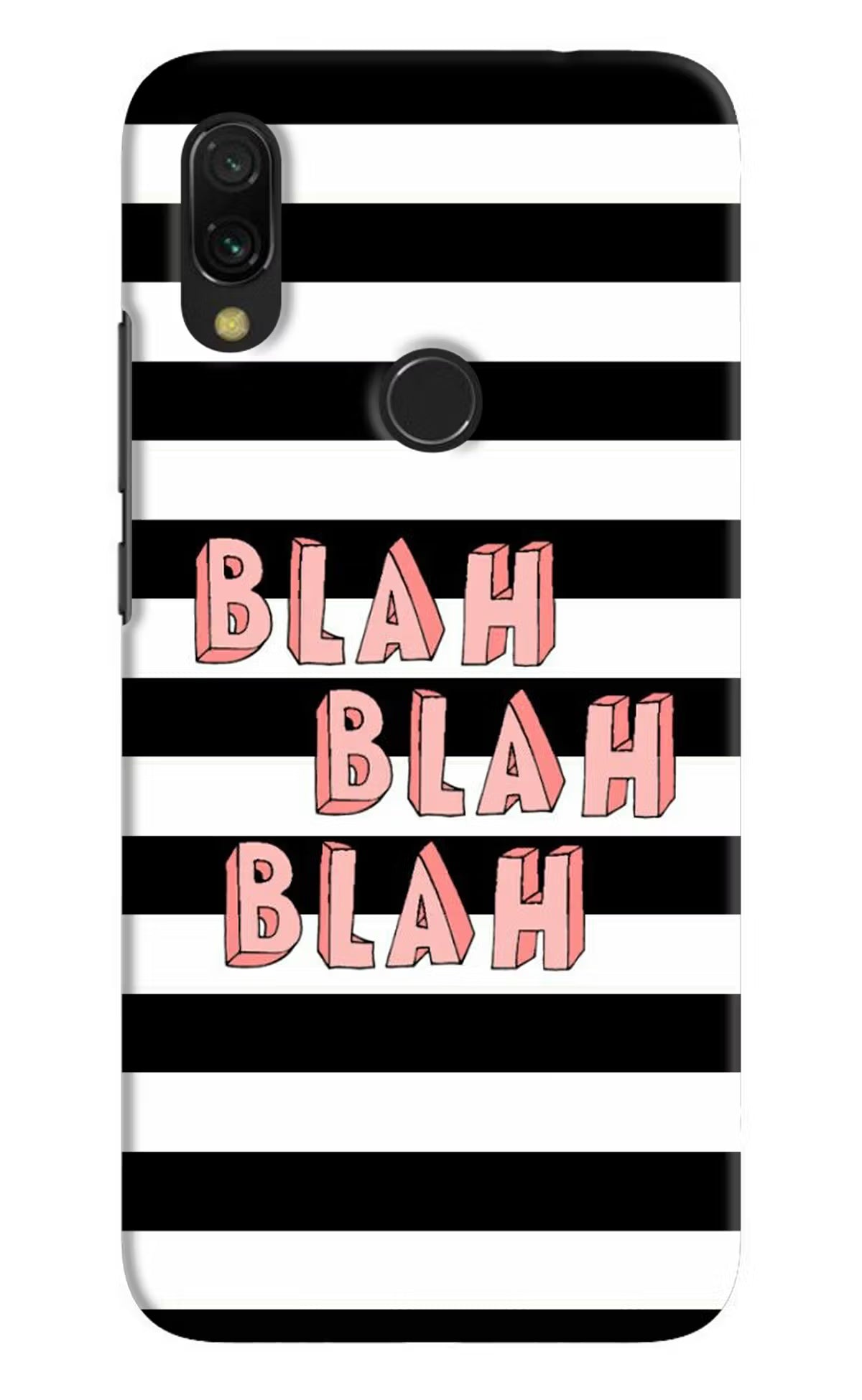 Blah Blah Blah Redmi 7 Hard Case Back Cover by Casekaro