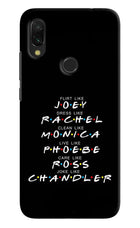 FRIENDS Character Redmi 7 Hard Case Back Cover by Casekaro