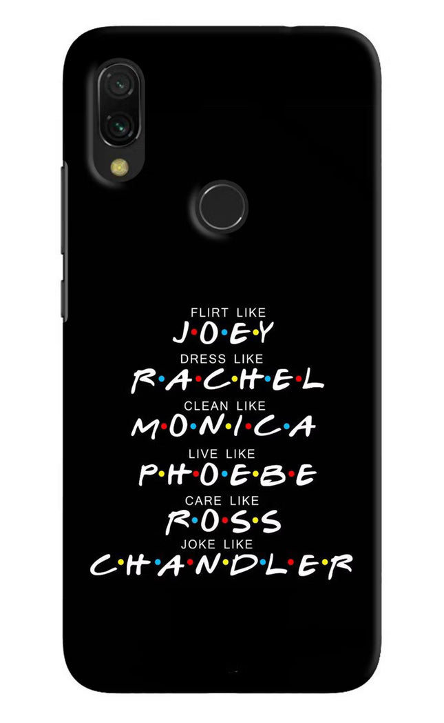 FRIENDS Character Redmi 7 Hard Case Back Cover by Casekaro