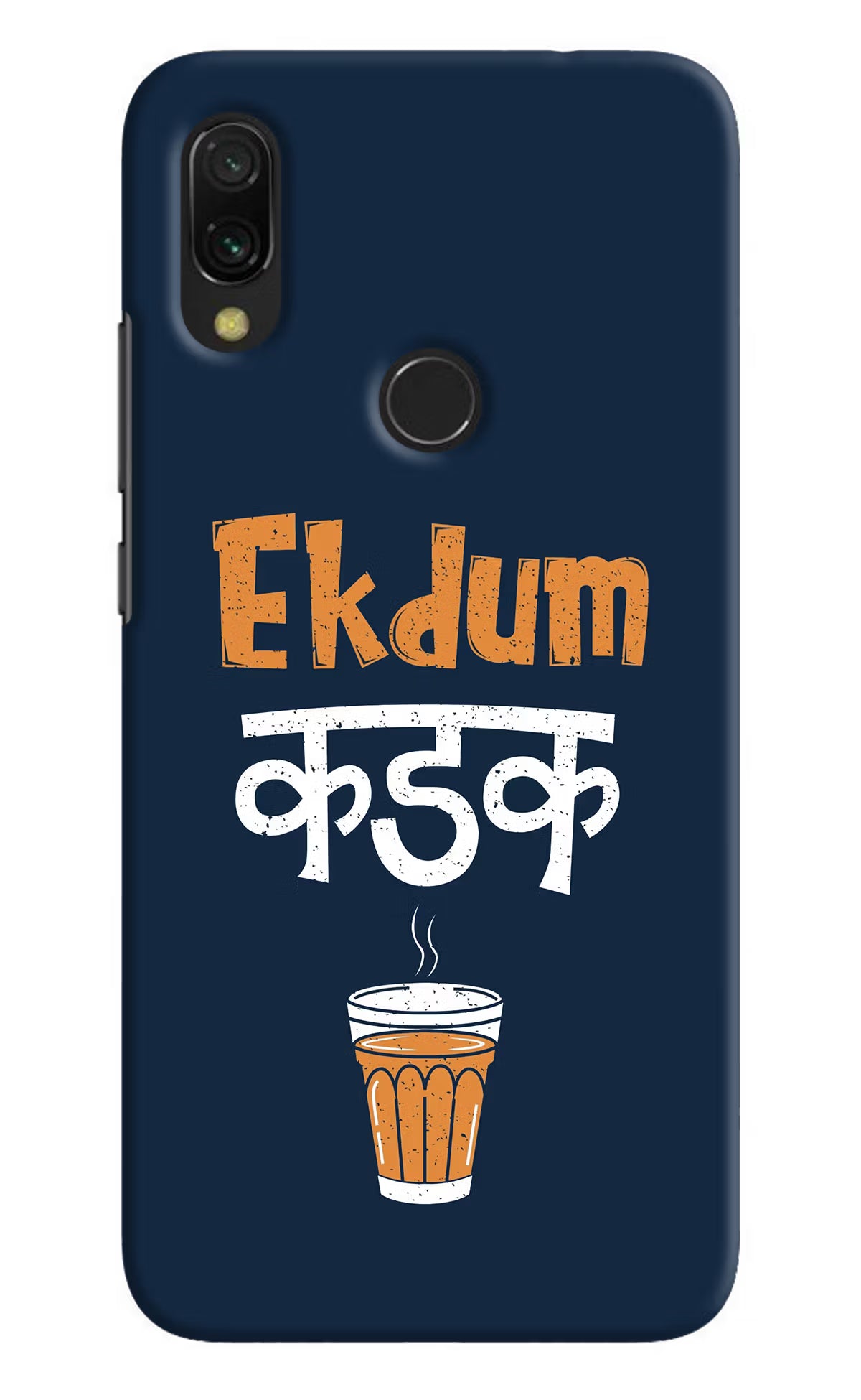 Ekdum Kadak Chai Redmi 7 Hard Case Back Cover by Casekaro