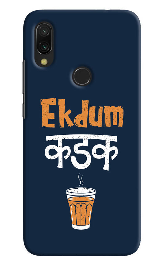 Ekdum Kadak Chai Redmi 7 Hard Case Back Cover by Casekaro